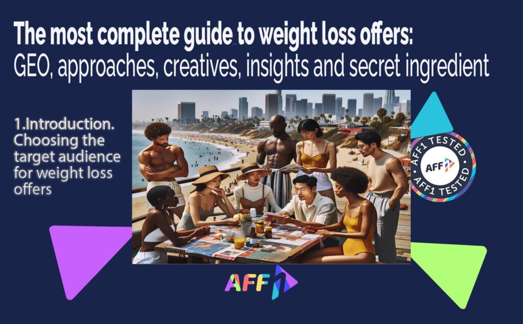 Weight Loss Affiliate Marketing Guide | Targeting, Creatives, Success | Aff1.com